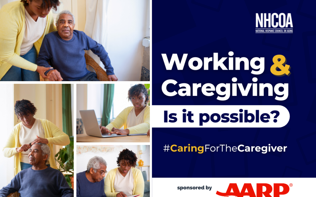 Working and caregiving: Is it possible?