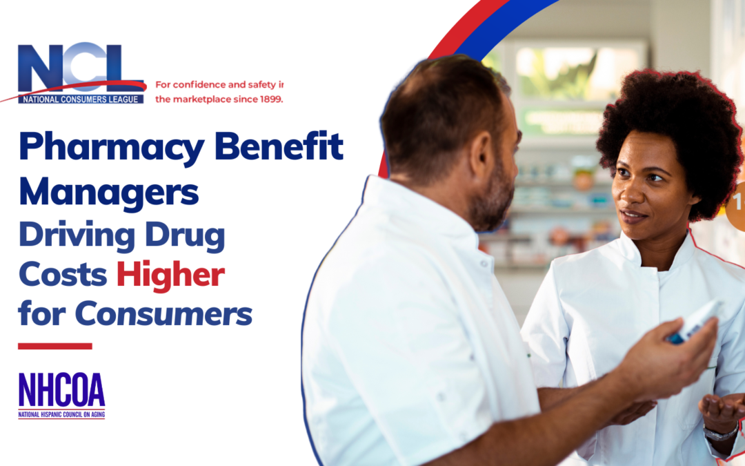 Pharmacy Benefit Managers Driving Drug Costs Higher for Consumers