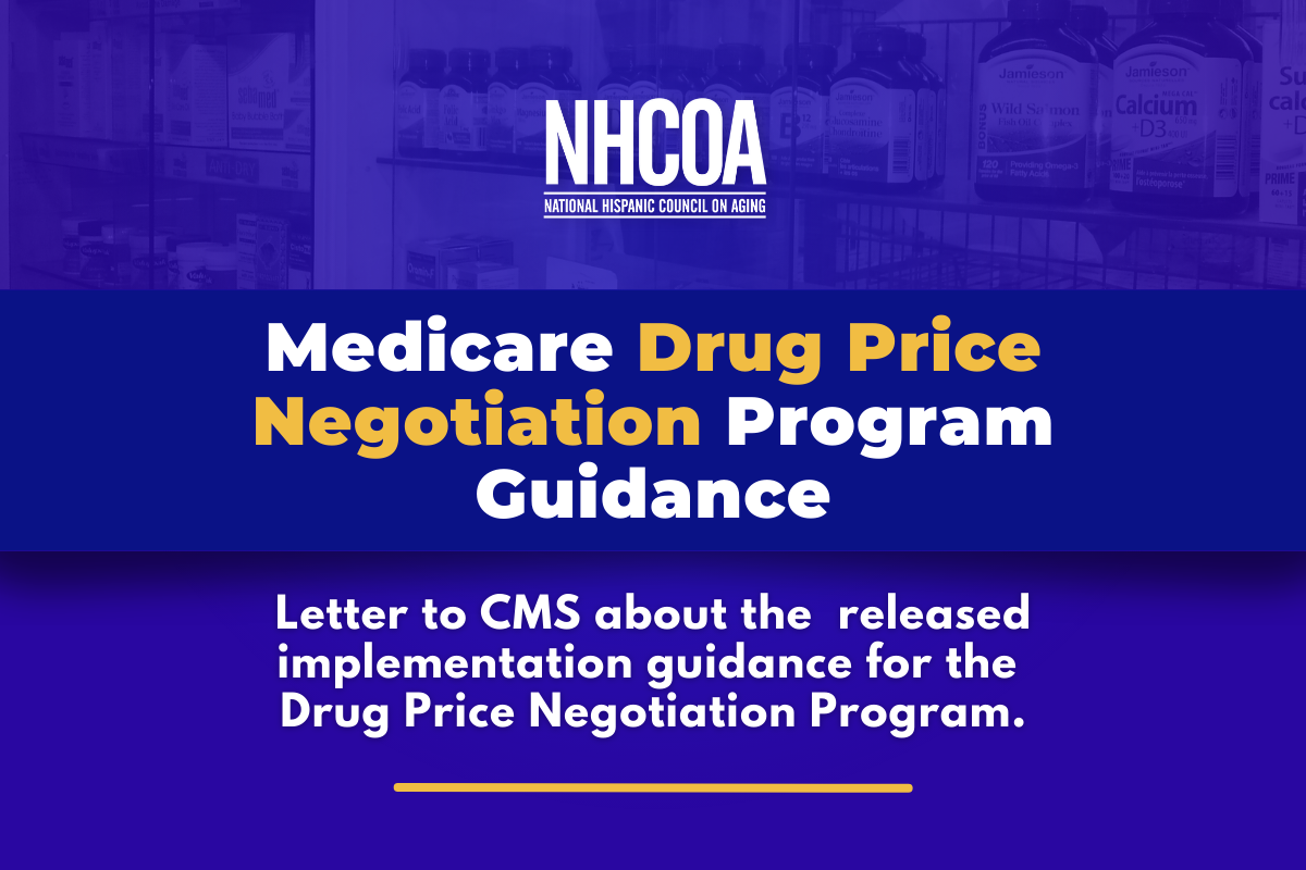 Medicare Drug Price Negotiation Program Guidance - NHCOA