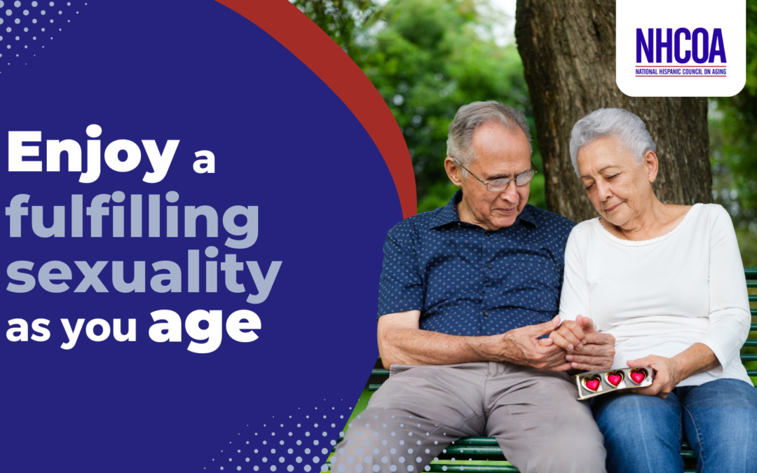 Enjoy a fulfilling sexuality as you age