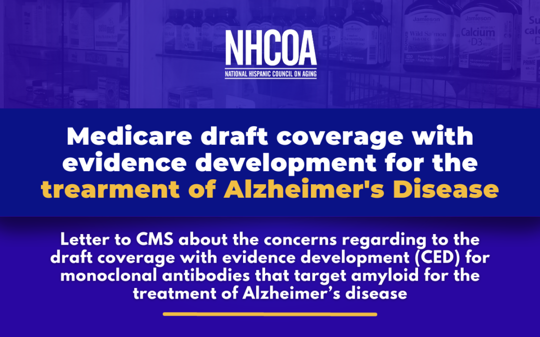Medicare draft coverage with evidence development for the trearment of Alzheimer’s Disease