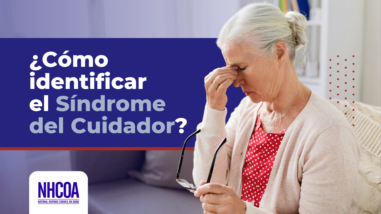 ¿cómo Reconocer El Síndrome Del Cuidador Nhcoaemk 0481