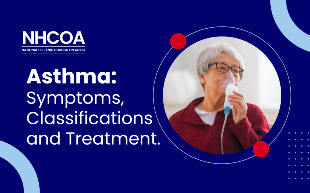 Asthma: Symptoms, Classifications and Treatment