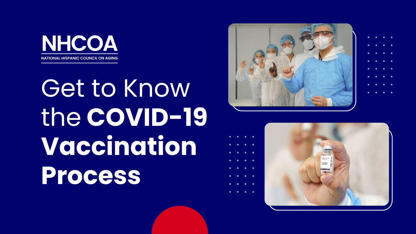 Get to Know the COVID-19 Vaccination Process - NHCOA