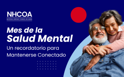 Mes de la Concientización sobre la Salud Mental: Un recordatorio para mantenerse conectado