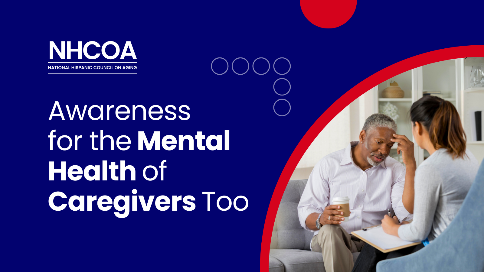 Awareness for the Mental Health of Caregivers Too - NHCOA