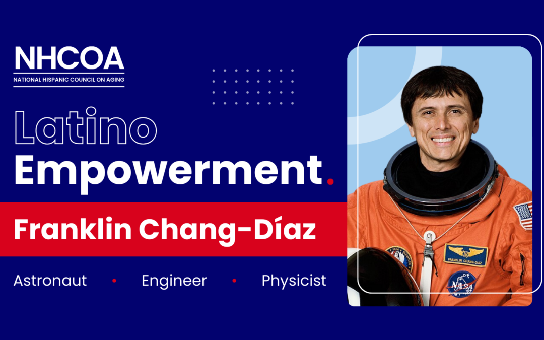 Latino Empowerment: Dr. Franklin Chang-Diaz