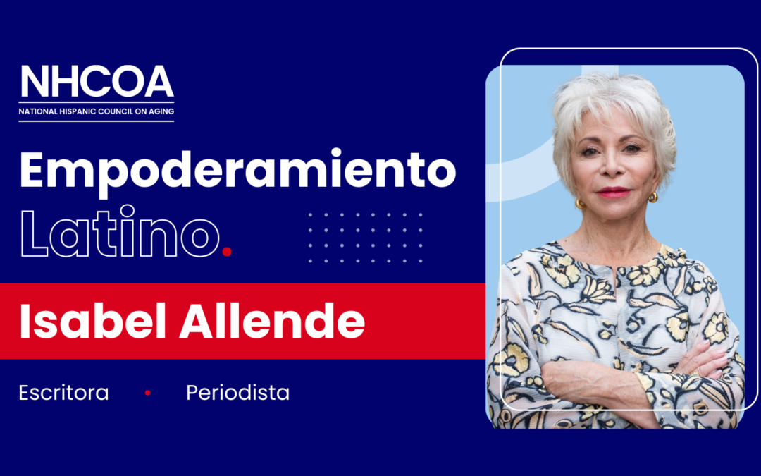 Empoderamiento Latino: Isabel Allende