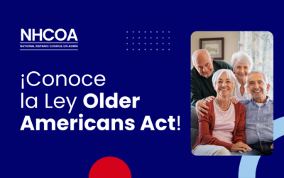 ¡Conoce la Ley Older Americans Act!