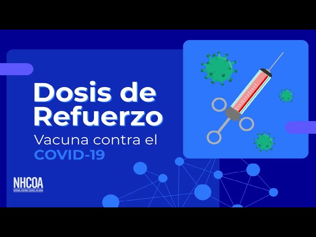 ¿Por qué son importantes las vacunas de refuerzo del COVID-19?