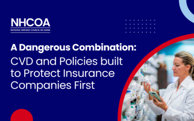 A Dangerous Combination: CVD and Policies built to Protect Insurance Companies First