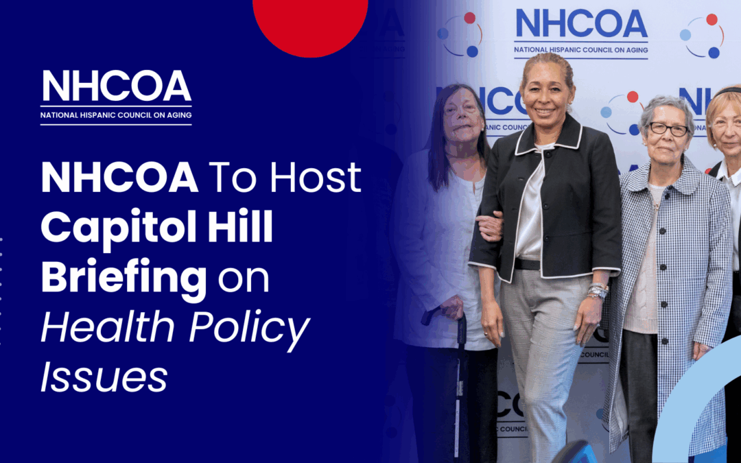 NHCOA To Host Capitol Hill Briefing on Health Policy Issues