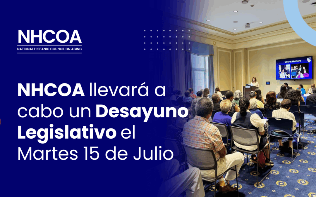 NHCOA llevará a cabo un Desayuno Legislativo el Martes 15 de Julio