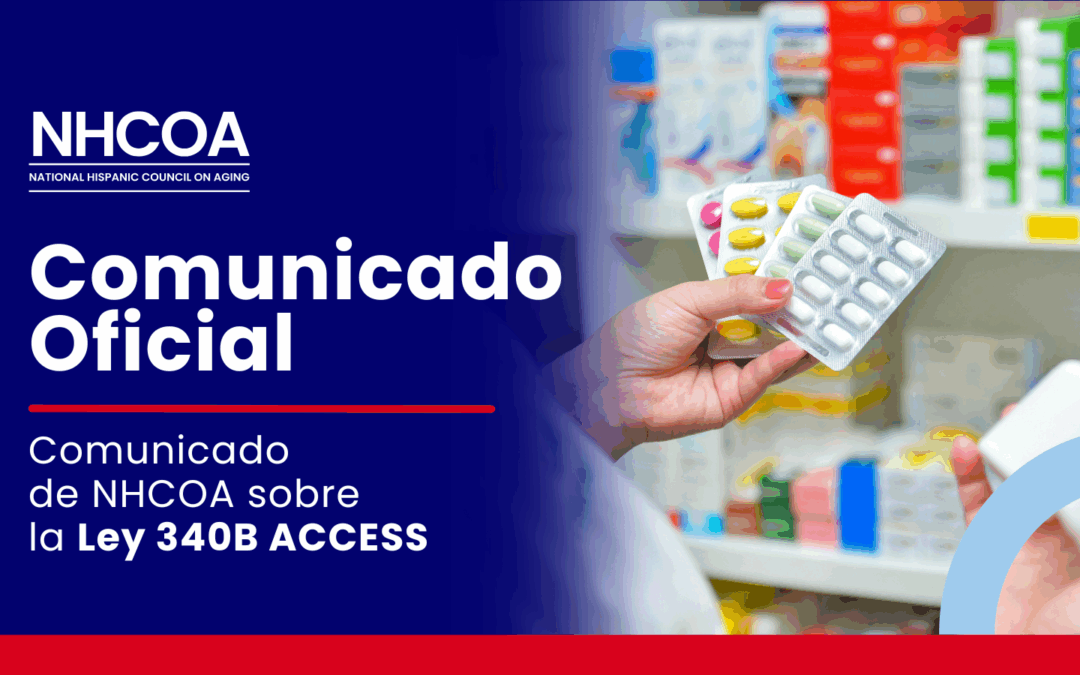 Comunicado de NHCOA sobre la Ley 340B ACCESS