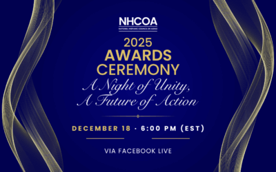 NHCOA Honors Powerful Voices at its 2025 Awards Ceremony: A Night of Unity, a Future of Action