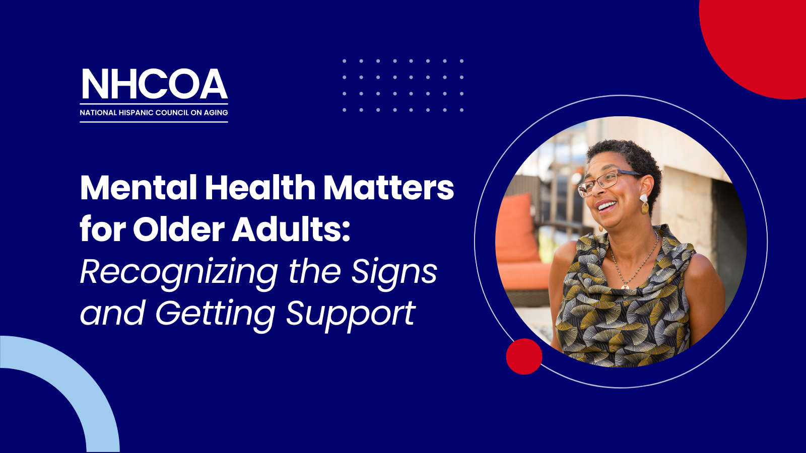 Mental Health Matters for Older Adults: Recognizing the Signs and ...