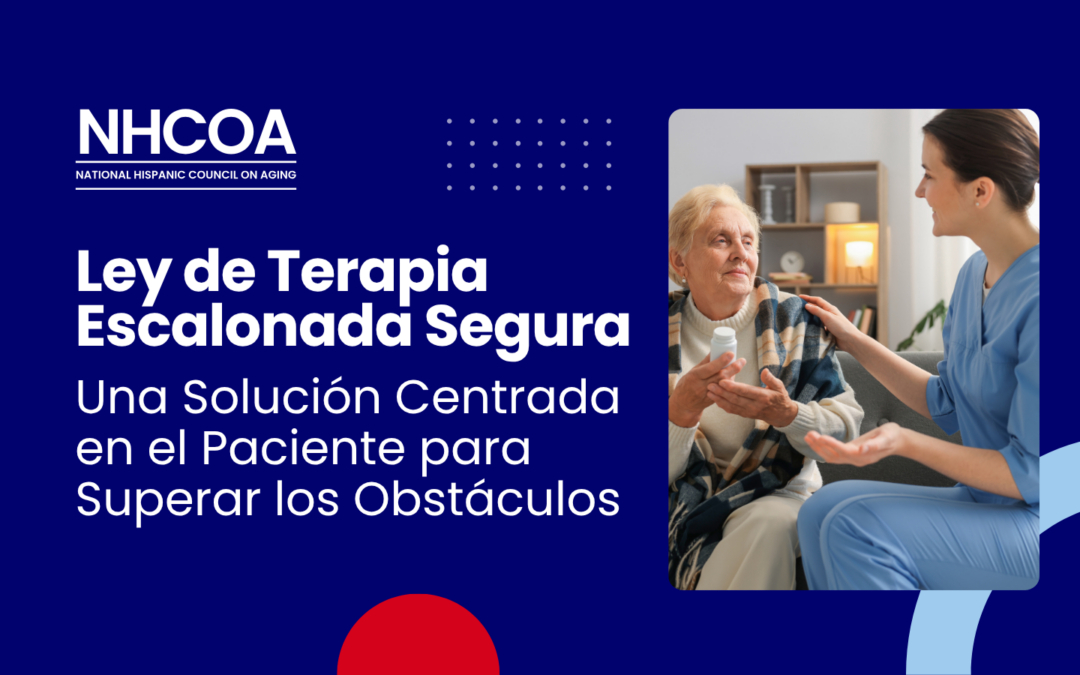 Ley de Terapia Escalonada Segura: Una Solución Centrada en el Paciente para Superar los Obstáculos
