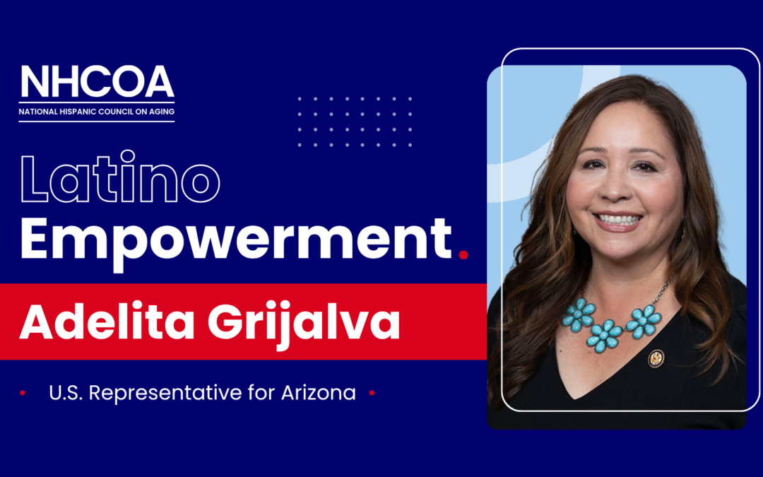 Latino Empowerment: Representative Adelita S. Grijalva