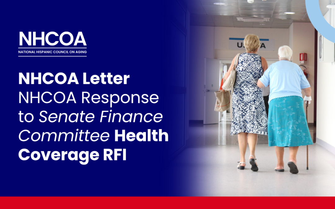 NHCOA Response to Senate Finance Committee Health Coverage RFI